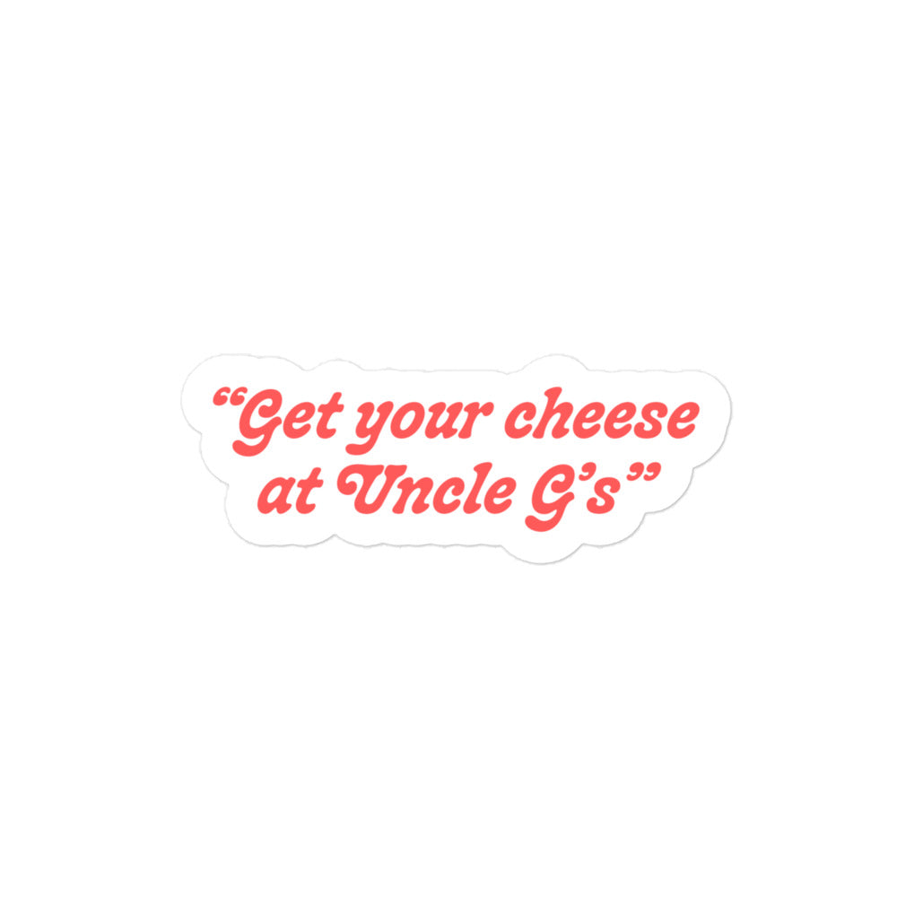 Get your cheese sticker