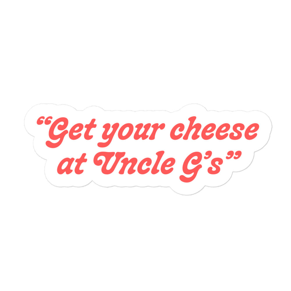 Get your cheese sticker